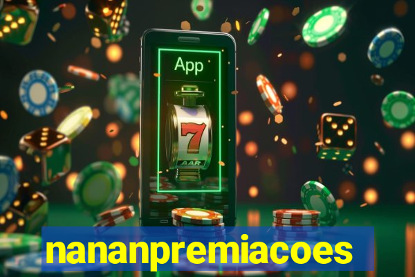 nananpremiacoes