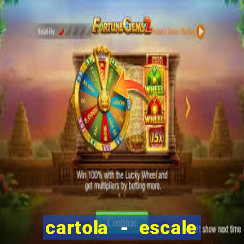 cartola - escale seu time!