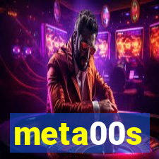 meta00s