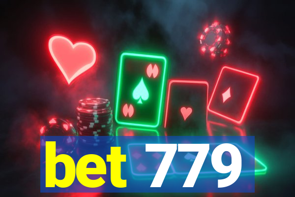 bet 779