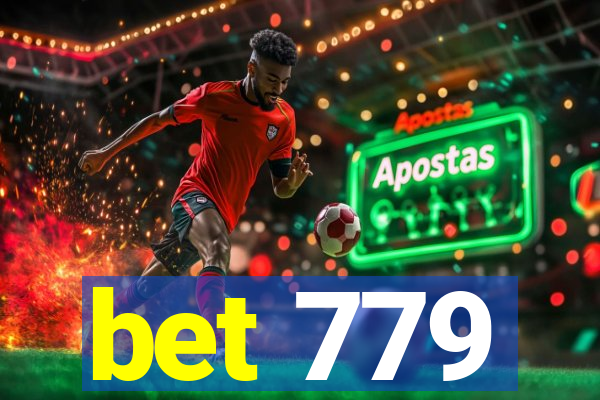 bet 779