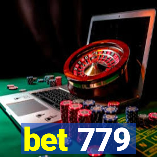 bet 779