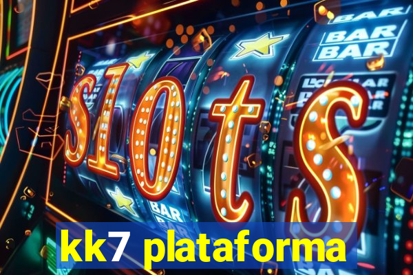 kk7 plataforma