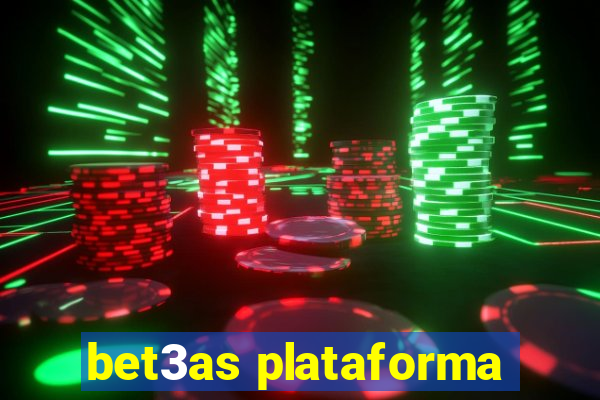 bet3as plataforma