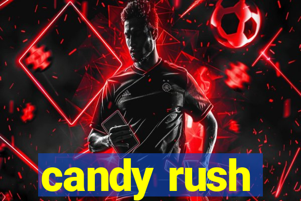 candy rush