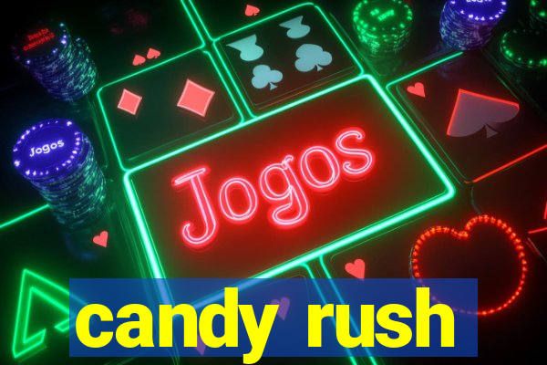 candy rush