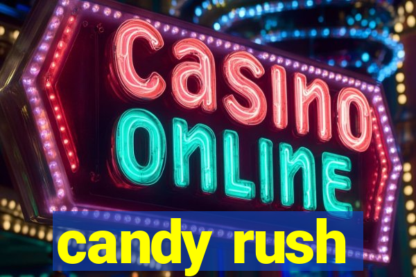 candy rush