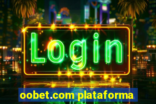 oobet.com plataforma