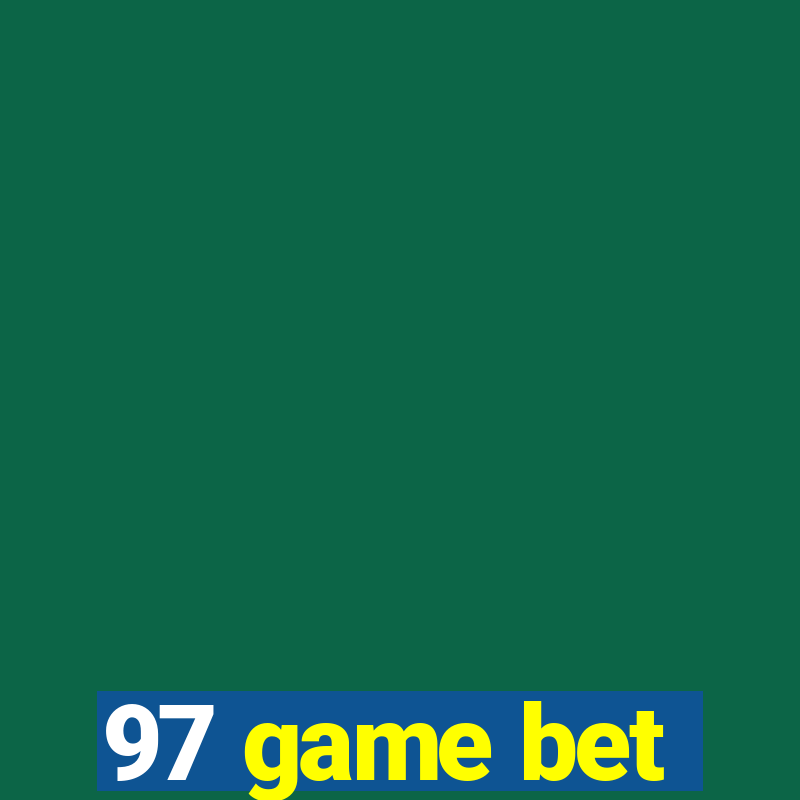 97 game bet