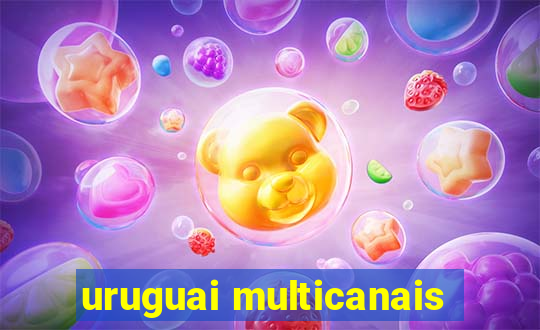 uruguai multicanais