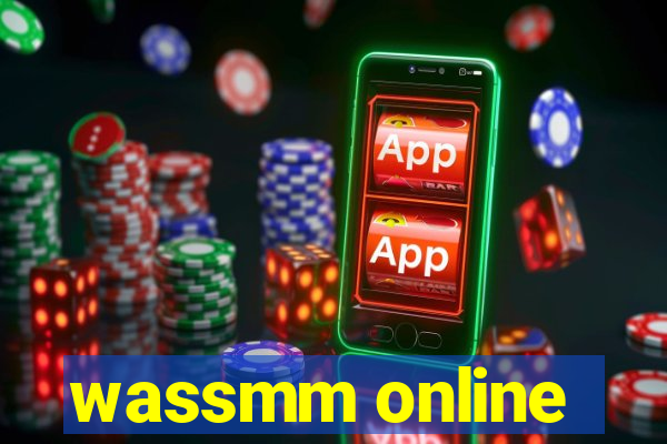 wassmm online