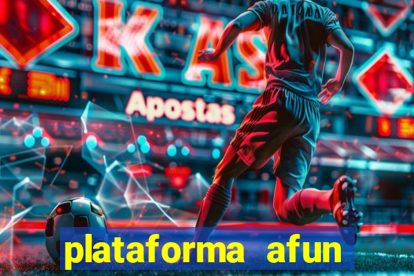 plataforma afun paga mesmo