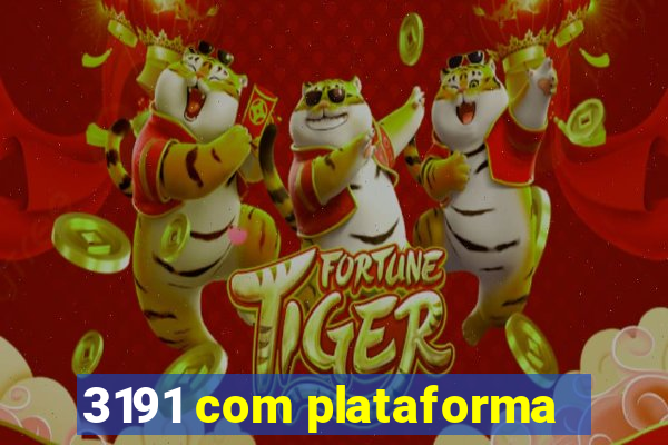 3191 com plataforma