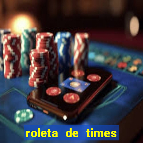 roleta de times (fifa 23)