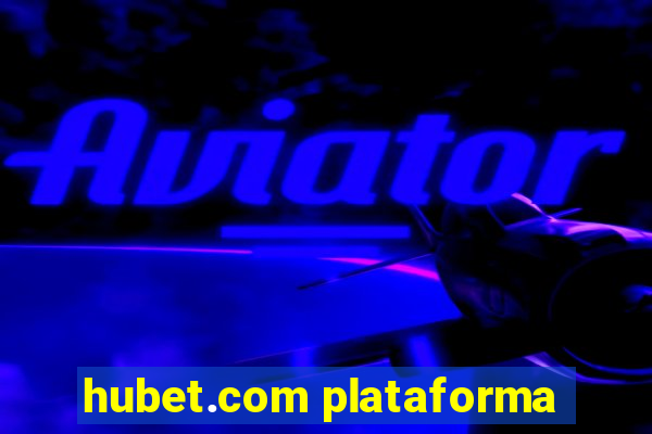 hubet.com plataforma