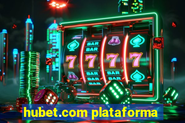 hubet.com plataforma