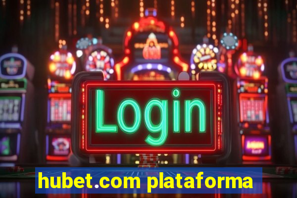 hubet.com plataforma