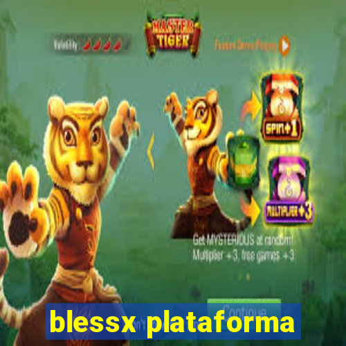 blessx plataforma