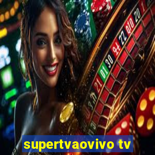 supertvaovivo tv