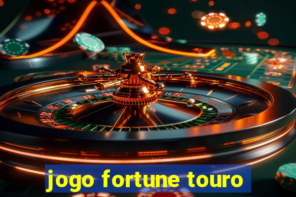 jogo fortune touro