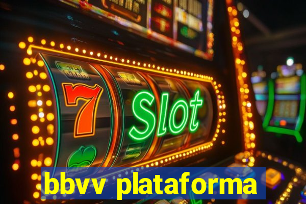 bbvv plataforma