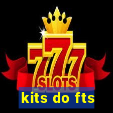 kits do fts