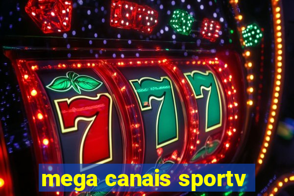 mega canais sportv