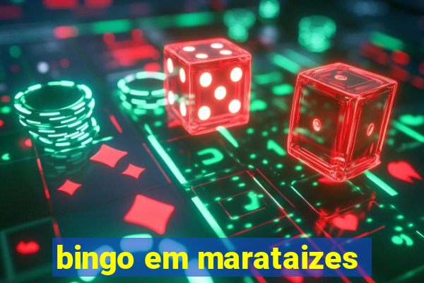 bingo em marataizes