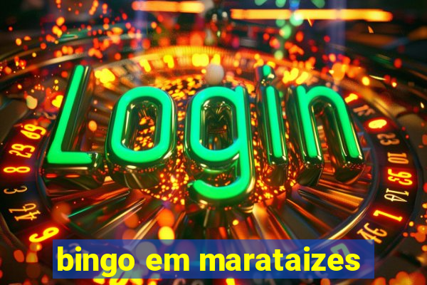 bingo em marataizes