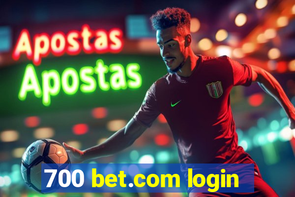 700 bet.com login