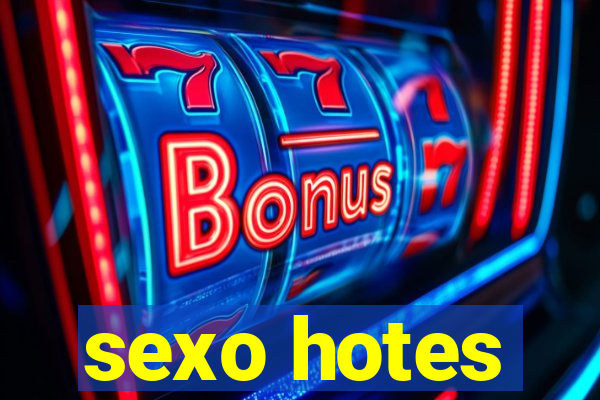 sexo hotes