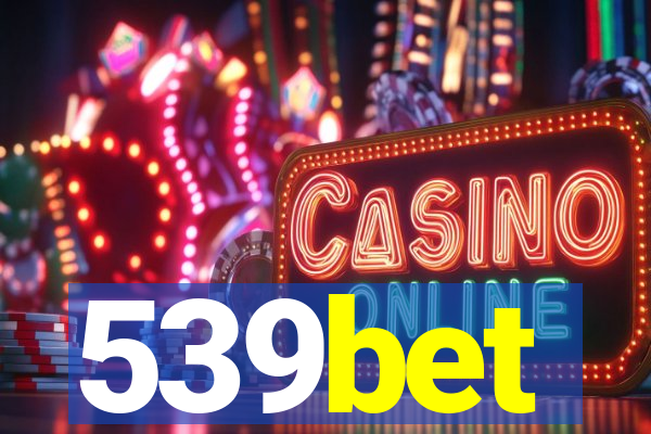 539bet