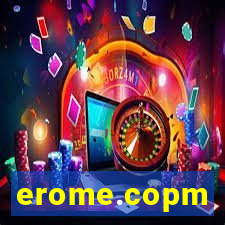 erome.copm