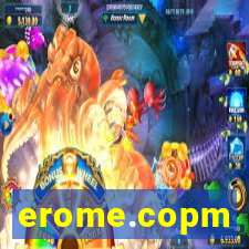 erome.copm