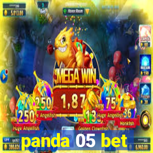 panda 05 bet