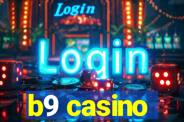 b9 casino