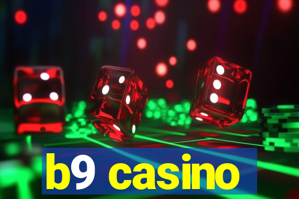 b9 casino