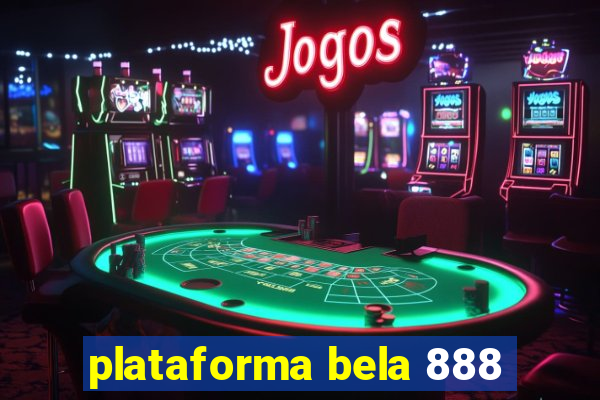 plataforma bela 888