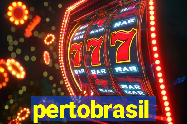 pertobrasil