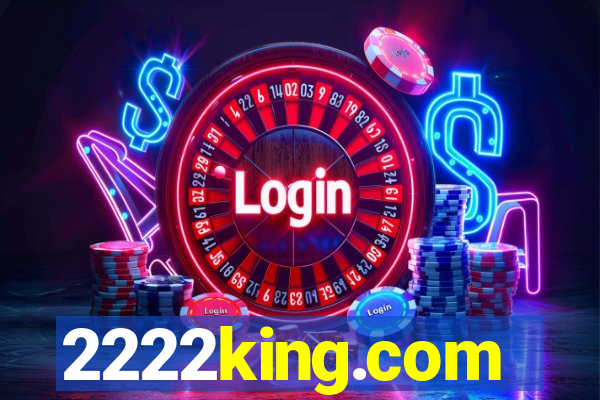 2222king.com