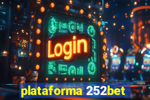 plataforma 252bet