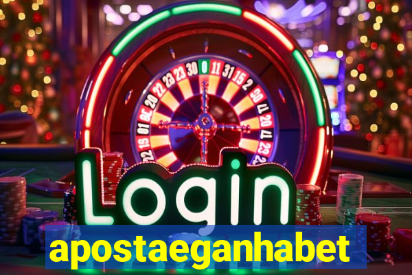 apostaeganhabet