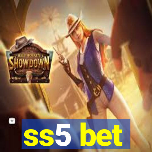 ss5 bet