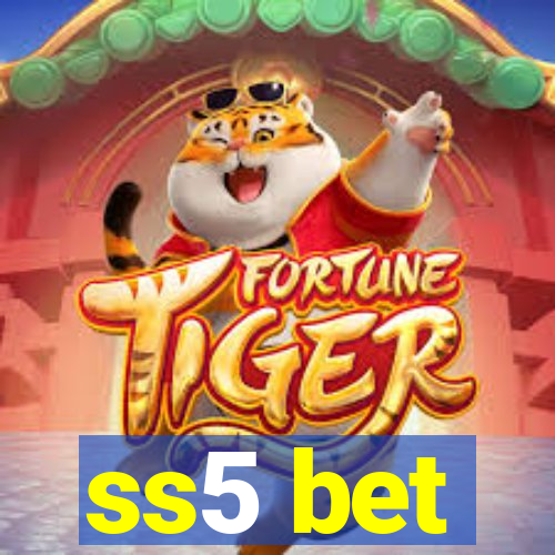 ss5 bet