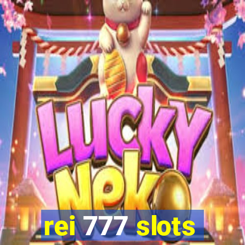 rei 777 slots