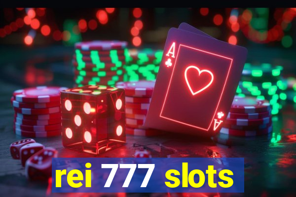 rei 777 slots