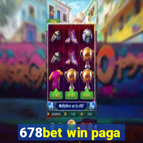 678bet win paga