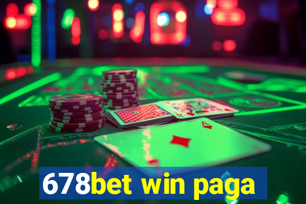 678bet win paga