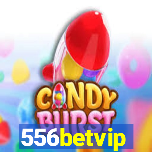 556betvip