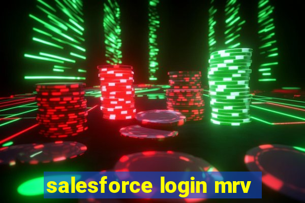 salesforce login mrv